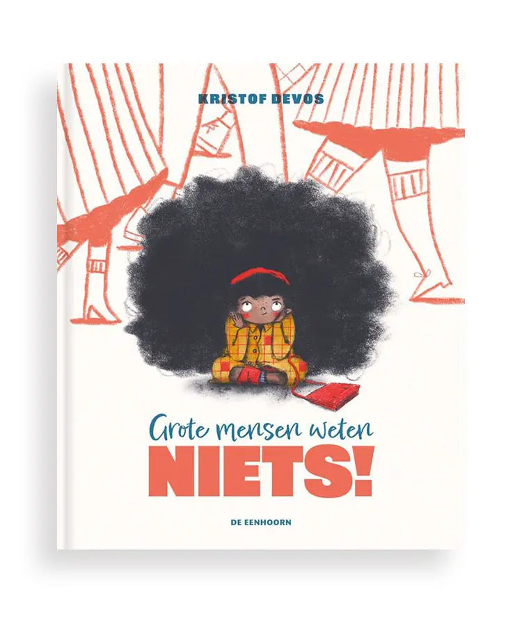 Grote mensen weten niets!