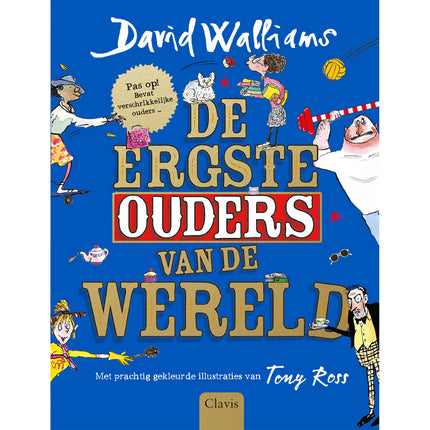 De ergste ouders van de wereld - David Walliams