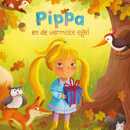 Pippa en de vermiste egel door Juf Sara