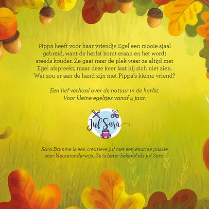 Pippa en de vermiste egel door Juf Sara