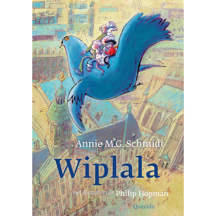 Wiplala - Annie M.G. Schmidt