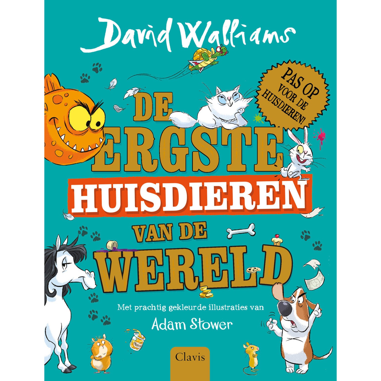 De ergste huisdieren van de wereld - David Walliams