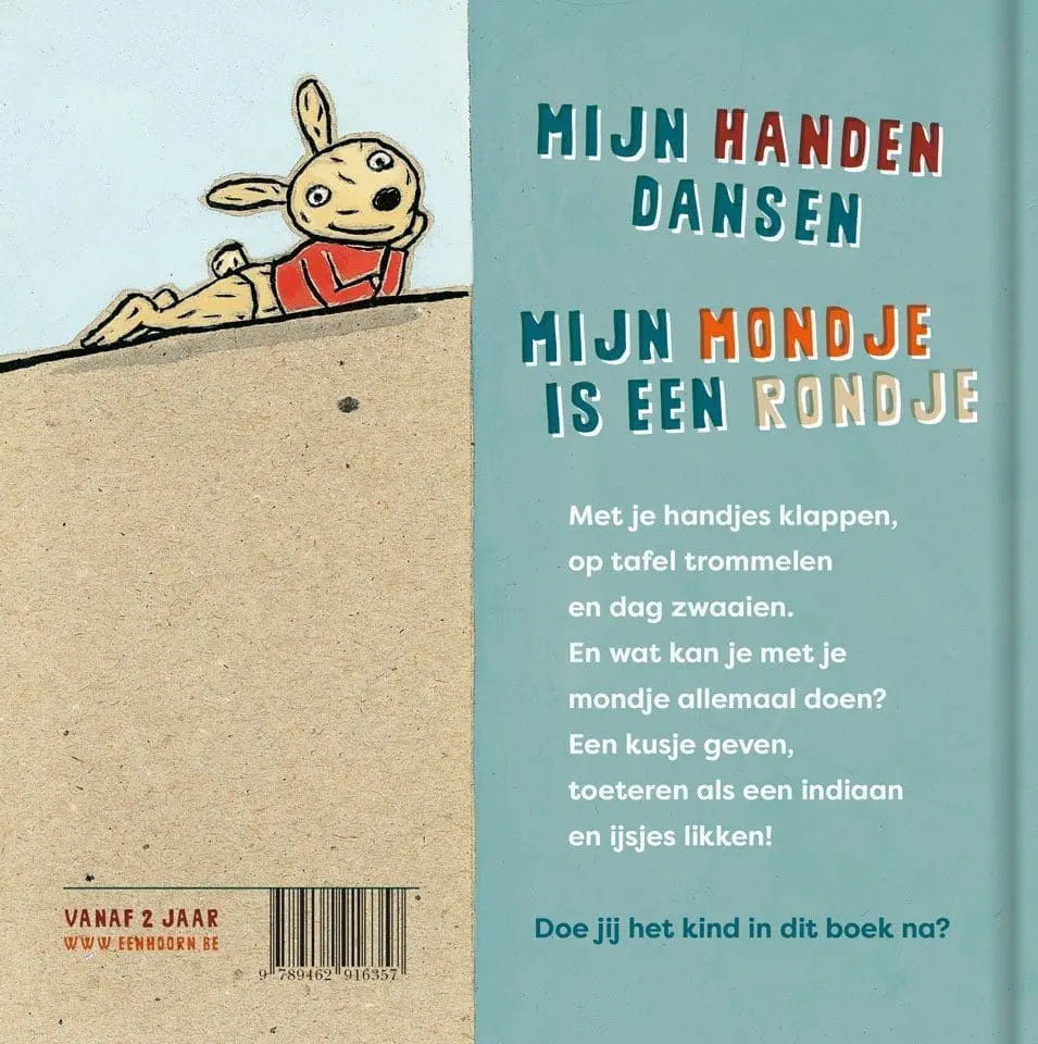 Mijn handen dansen & mijn mondje is een rondje