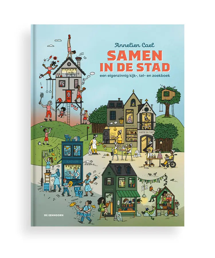 Samen in de stad - Een eigenzinnig kijk-, tel- en zoekboek