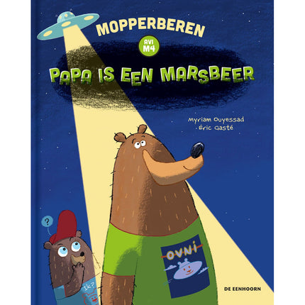 Mopperberen: Papa is een marsbeer - Myriam Ouyessad