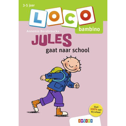 Bambino Loco - Jules gaat naar school