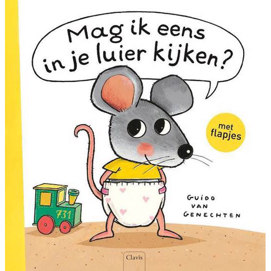 Mag ik eens in je luier kijken? - Guido Van Genechten